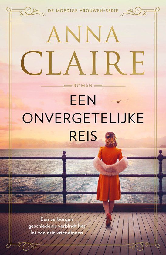 Moedige vrouwen 2 - Een onvergetelijke reis - cover