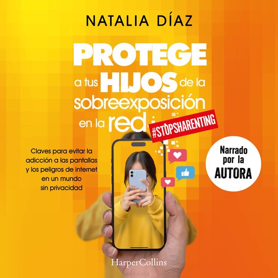 Protege a tus hijos de la sobreexposición en la red - cover