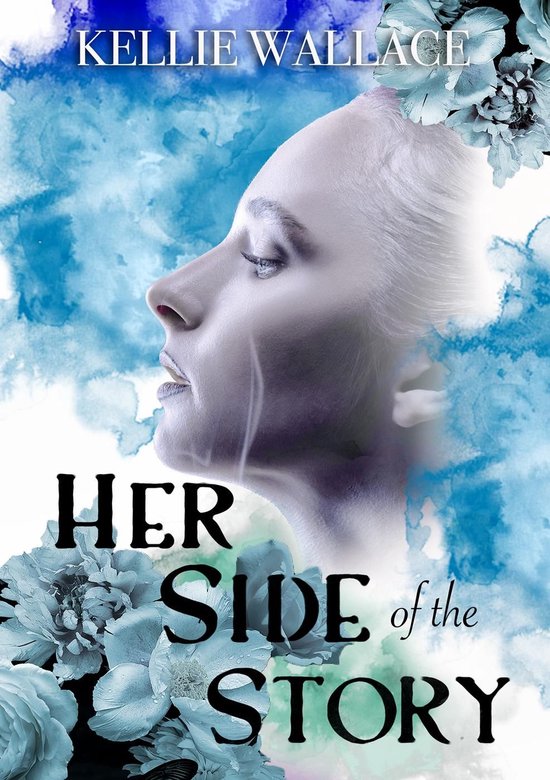 Her Side of the Story (ebook), Kellie Wallace 9781962739368 Boeken