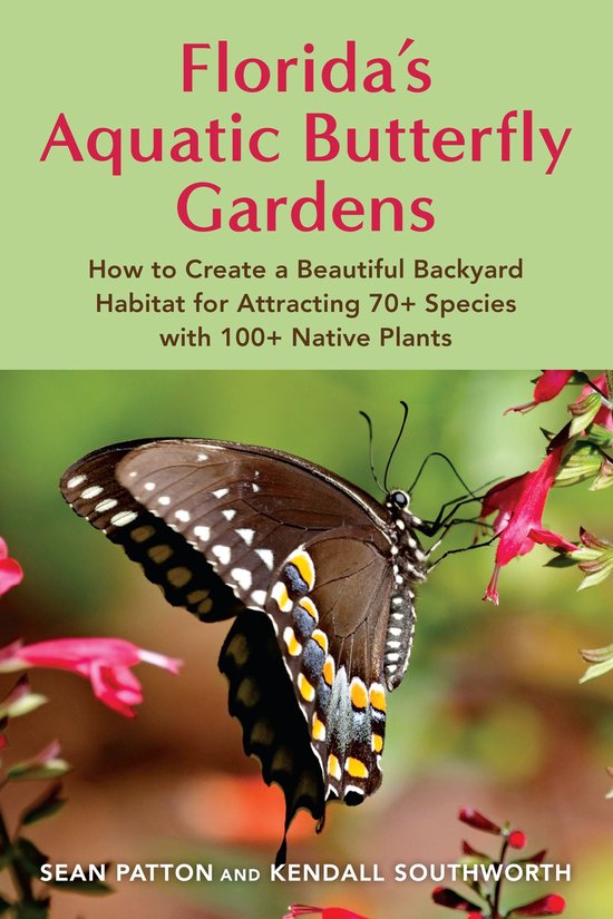 Florida's Aquatic Butterfly Gardens - cover