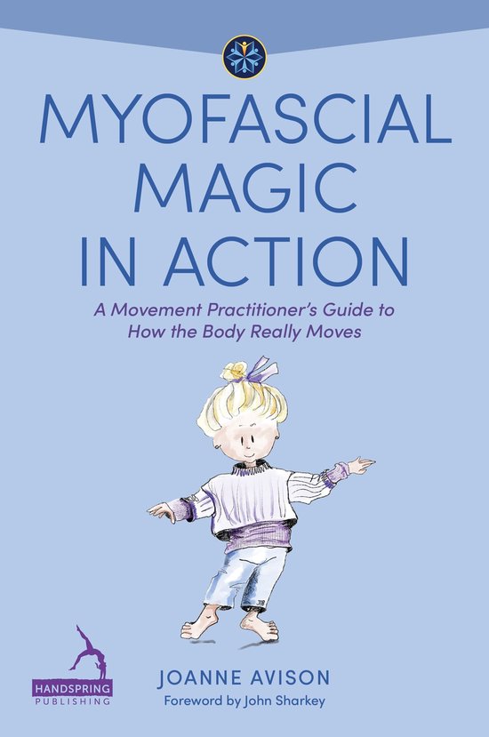 Understanding Fascia - Myofascial Magic in Action