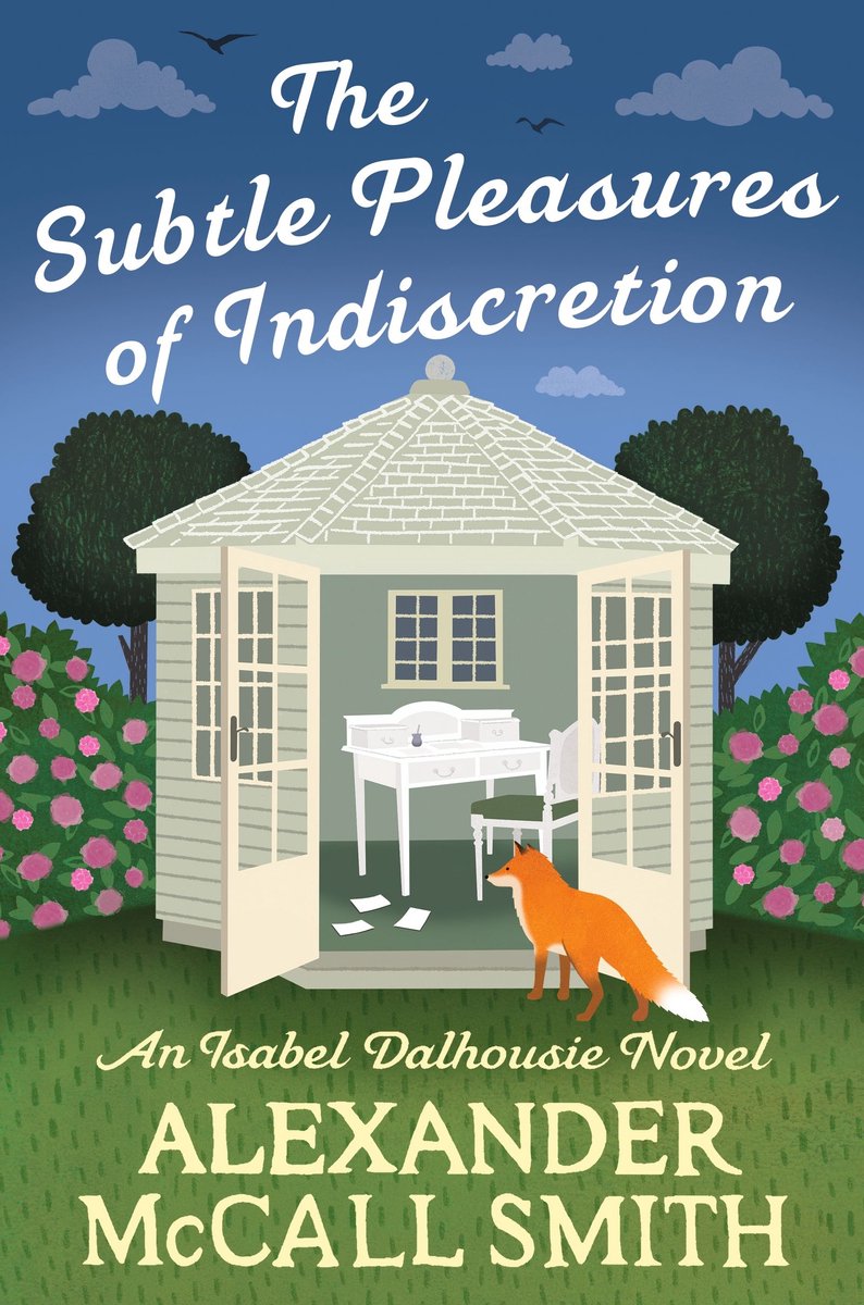 Isabel Dalhousie Novels 16 - The Subtle Pleasures Of Indiscretion