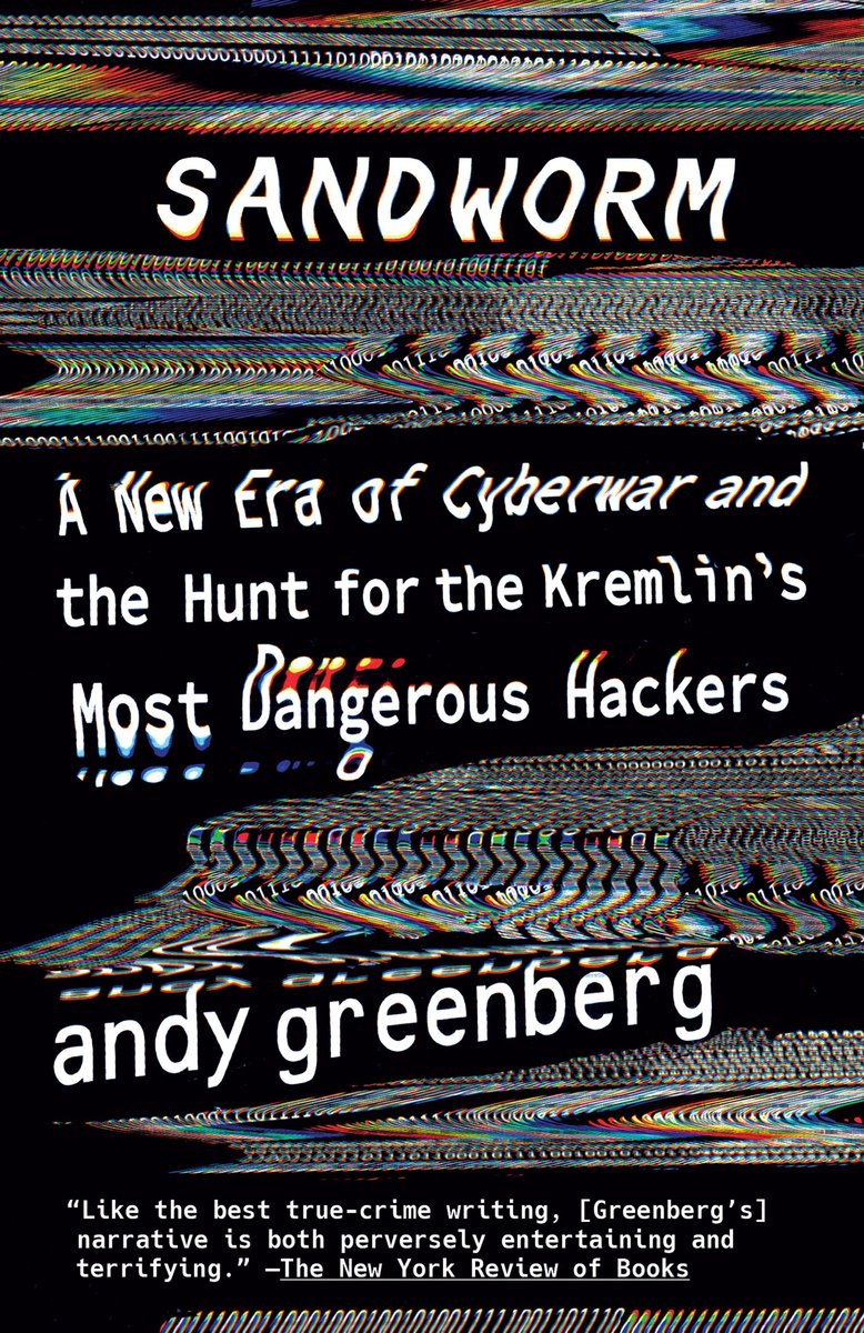 Omslag van Sandworm A New Era of Cyberwar and the Hunt for the Kremlin's Most Dangerous Hackers