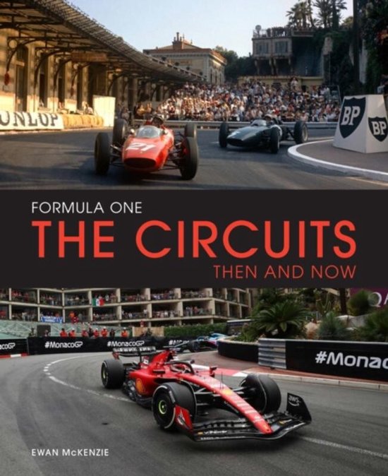 Formula One The Circuits: Then and Now - cover