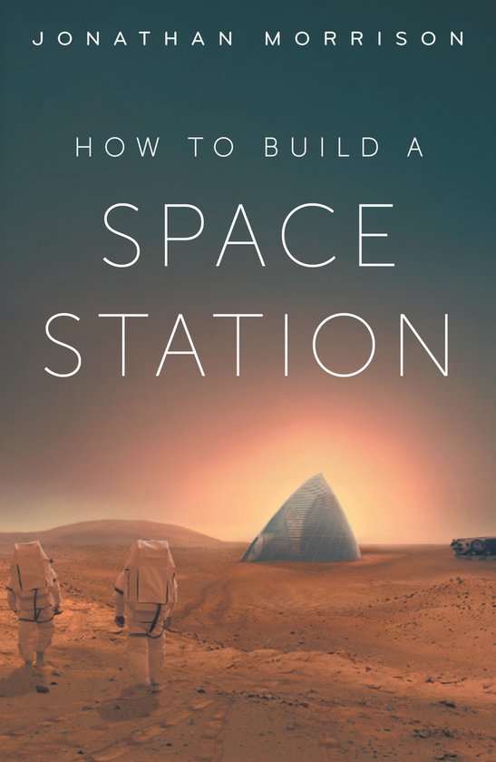 How to Build a Space Station - cover
