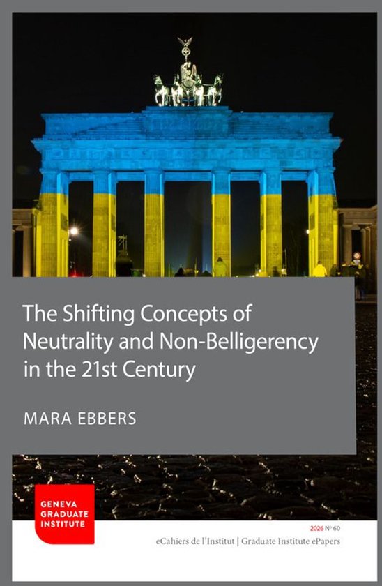 eCahiers de l’Institut - The Shifting Concepts of Neutrali ... - cover