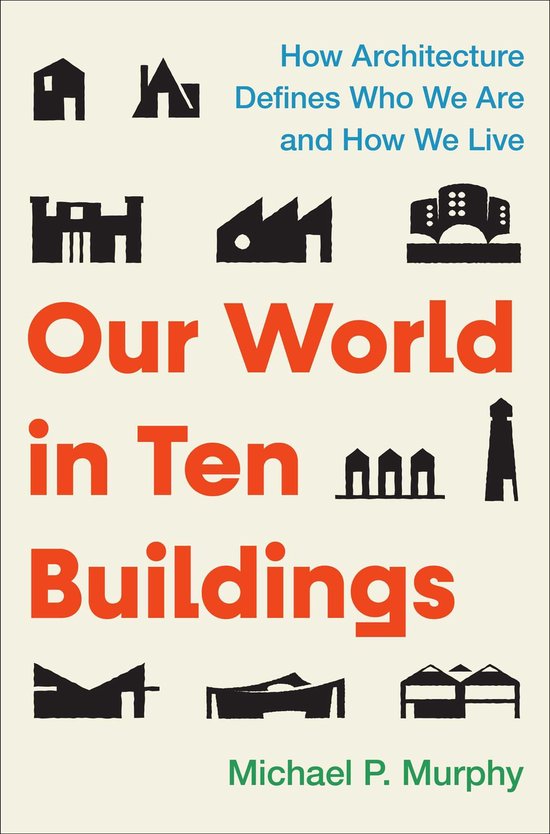 Our World in Ten Buildings - cover