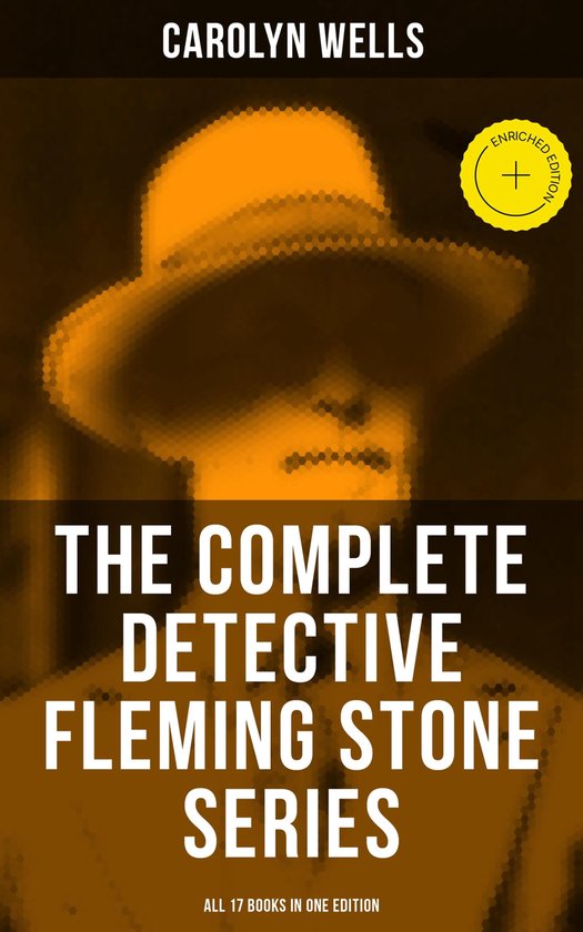 The Complete Detective Fleming Stone Series (All 17 Books in ... - cover