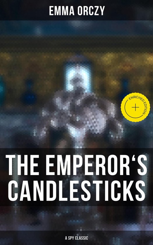 THE EMPEROR'S CANDLESTICKS (A Spy Classic) - cover