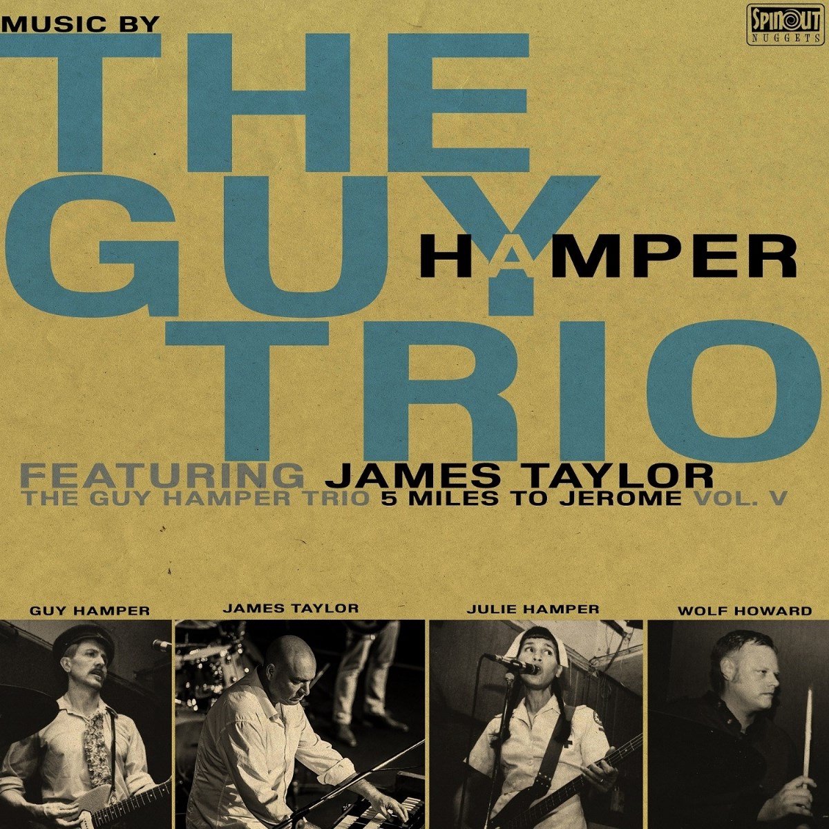 Guy Hamper Trio (Feat. James Taylor) - 5 Miles To Jerome (CD)