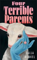 Boekomslag met de titel 'Four Terrible Parents' in roze letters. Een lammetje kijkt opzij, met een blauwe, gehandschoende hand voor zijn mond. Een roze ring met steen is zichtbaar.