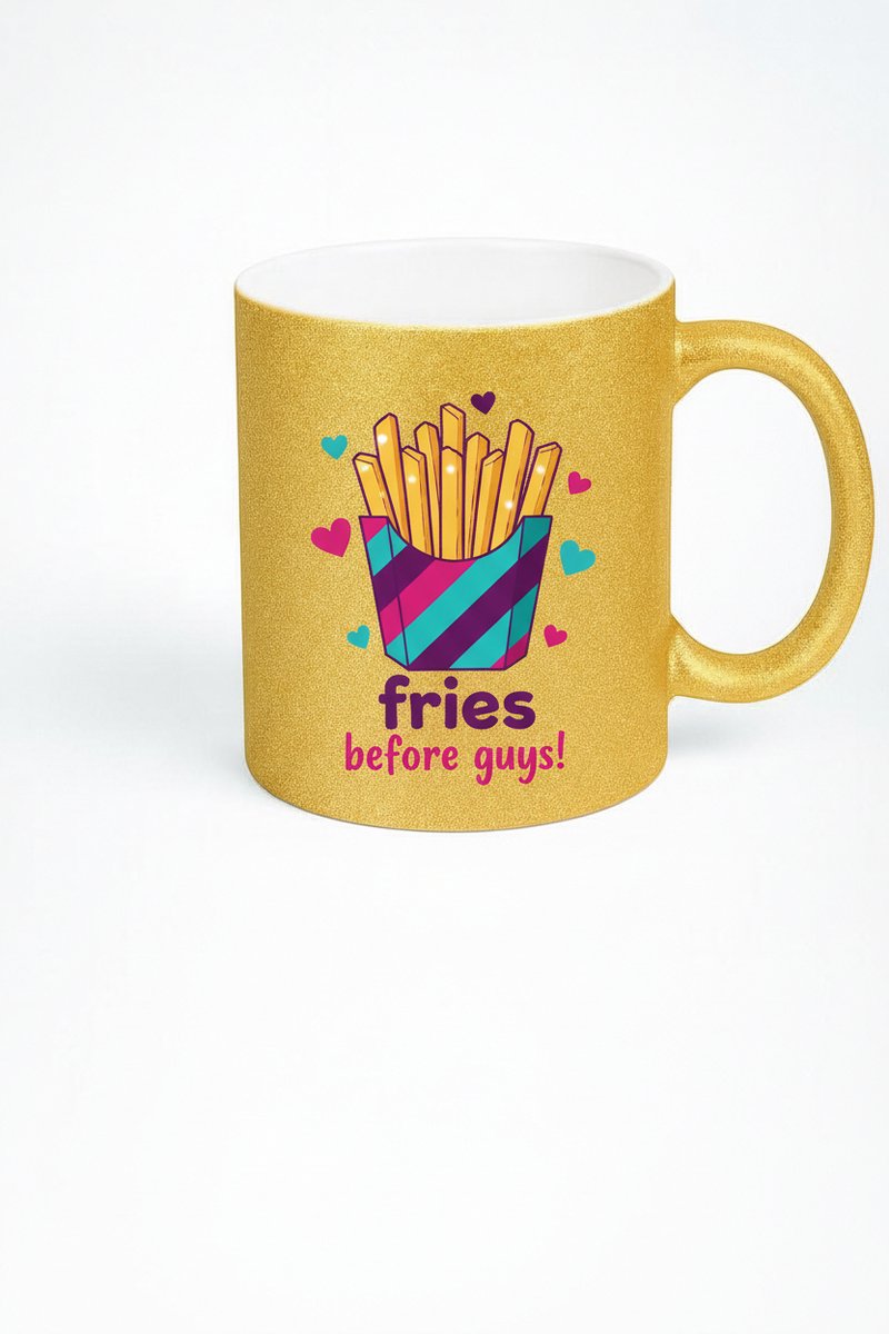 Gouden Glitter Mok 'Fries Before Guys!' - Grappig Frietjes Design