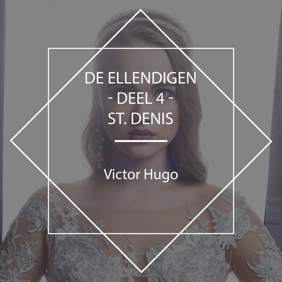 De Ellendigen - Deel 4 - St. Denis - cover