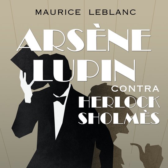 Arsène Lupin contra Herlock Sholmès - cover