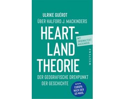 Ulrike Guérot über Halford J. Mackinders Heartland-Theorie