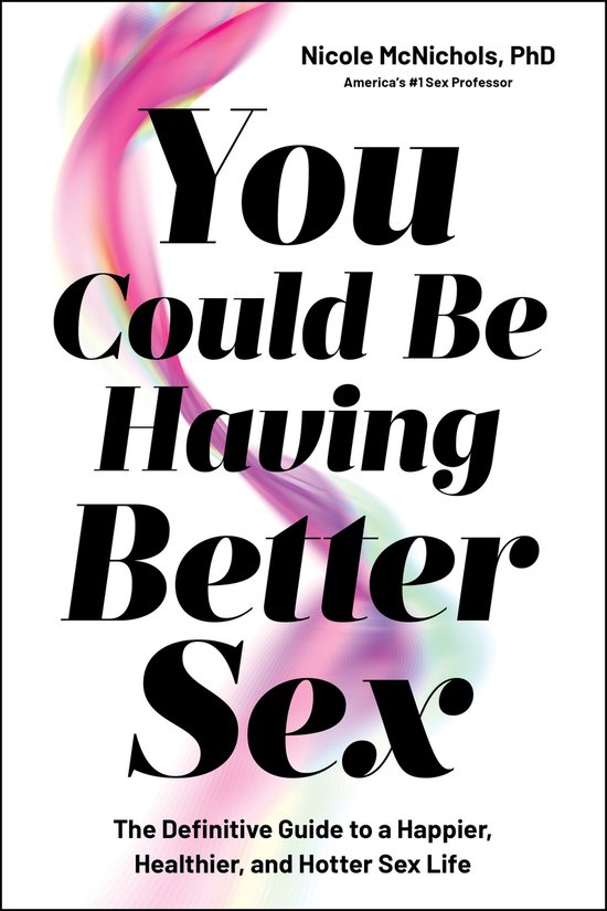 You Could Be Having Better Sex - cover