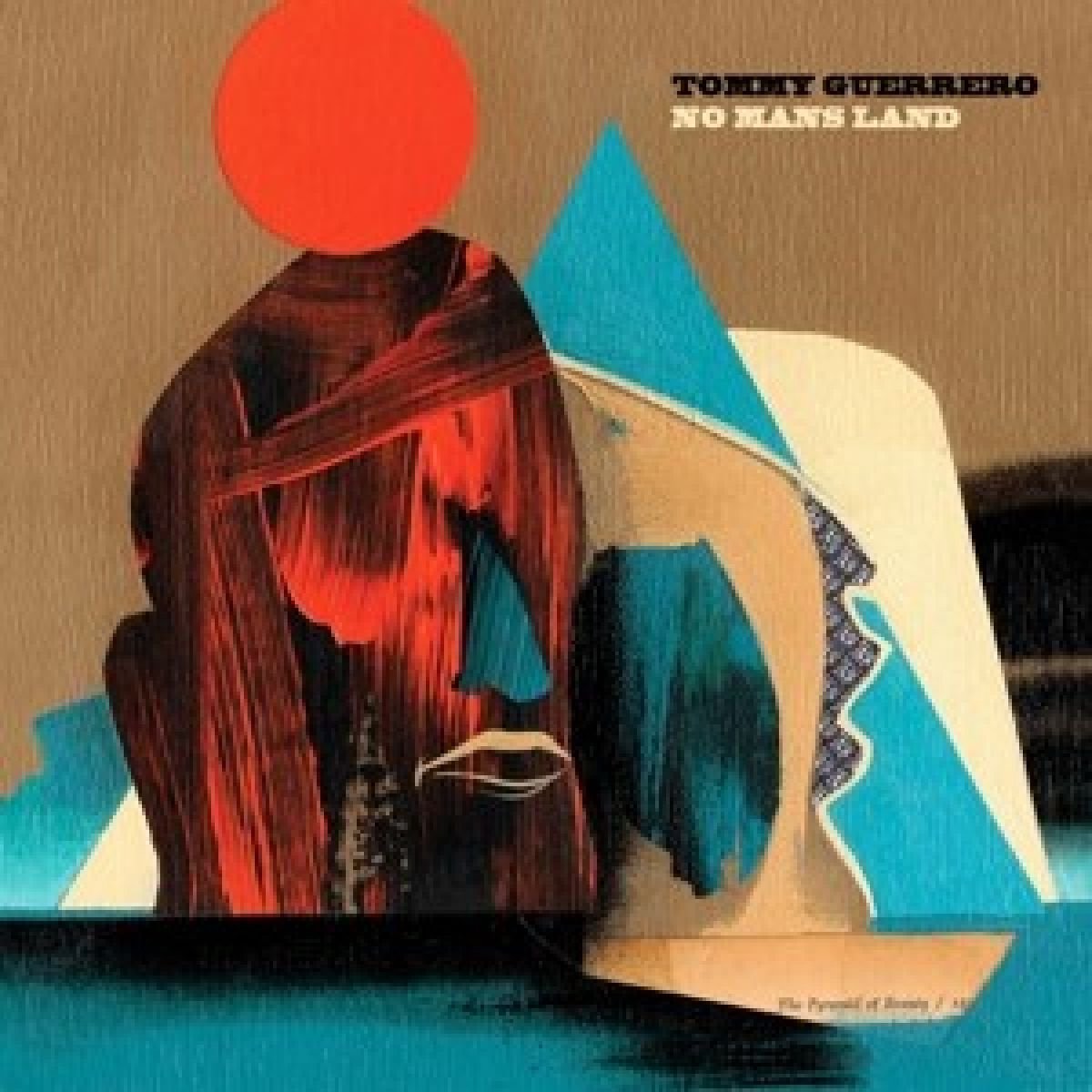 Tommy Guerrero - No Man's Land (LP)