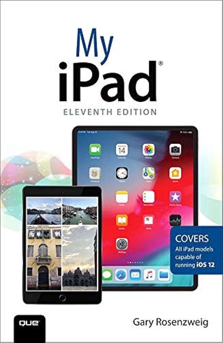 Handleiding voor iPad Gebruik: Stap-voor-stap Gids voor alle iOS 12 Modellen