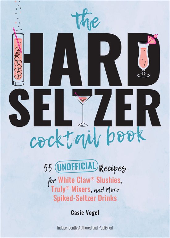 The Hard Seltzer Cocktail Book - cover