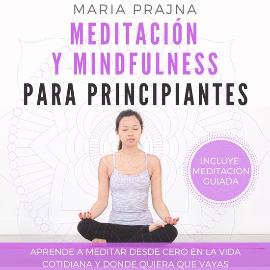 Meditación y Mindfulness para Principiantes - cover