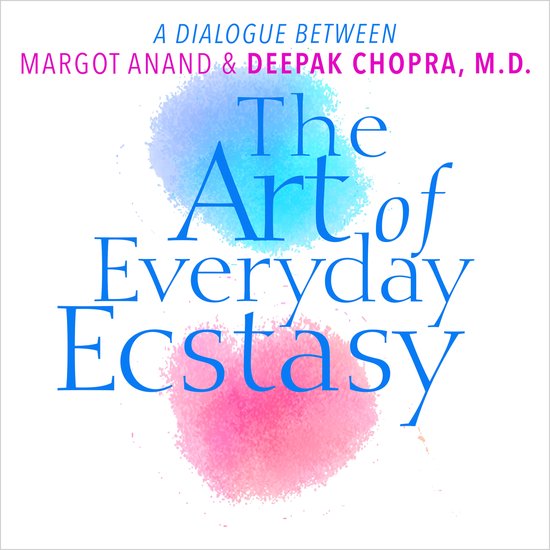 The Art of Everyday Ecstasy - cover