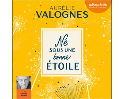 Né sous une bonne étoile