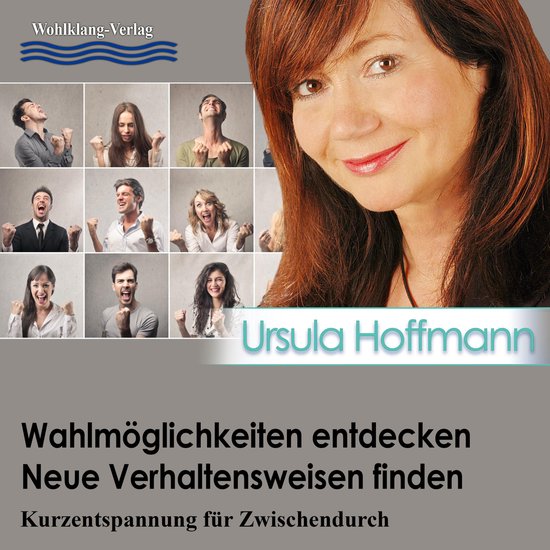 Wahlmöglichkeiten entdecken – Neue Verhaltensweisen finde ... - cover