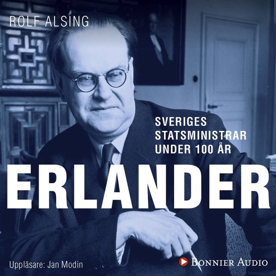 Sveriges statsministrar under 100 år : Tage Erlander - cover