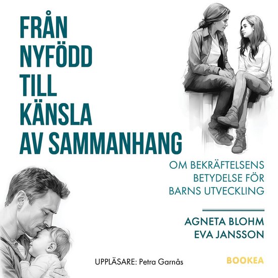 Från nyfödd till känsla av sammanhang : om bekräftelsens ... - cover