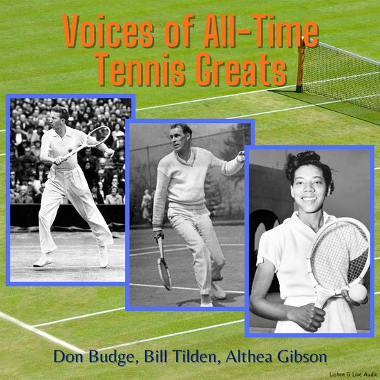 Voices of All-Time Tennis Greats - cover