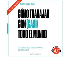 Cómo trabajar con (casi) todo el mundo