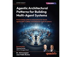 Omslag van Agentic Architectural Patterns for Building Multi-Agent Systems