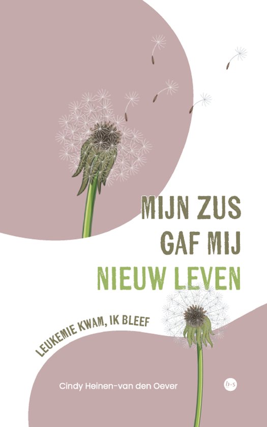 Mijn zus gaf mij nieuw leven - cover