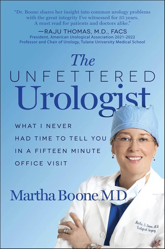 The Unfettered Urologist - cover