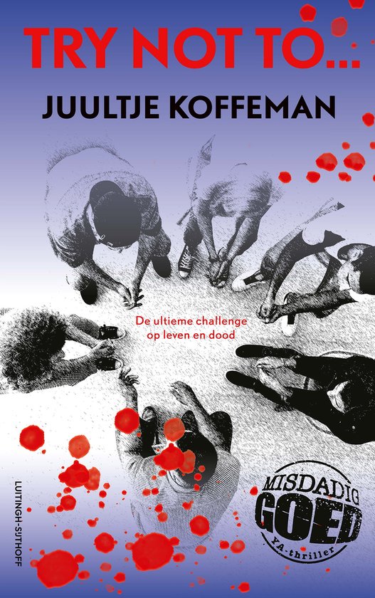 Misdadig goed - Try not to... - cover