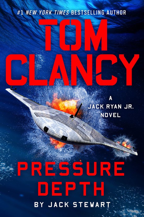 A Jack Ryan Jr. Novel 15 - Tom Clancy Pressure Depth - cover