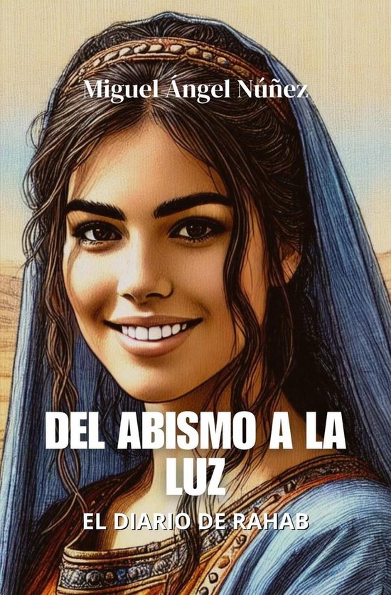 Del abismo a la luz: El diario de Rahab - cover