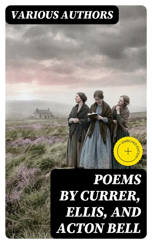 Poems by Currer, Ellis, and Acton Bell - cover