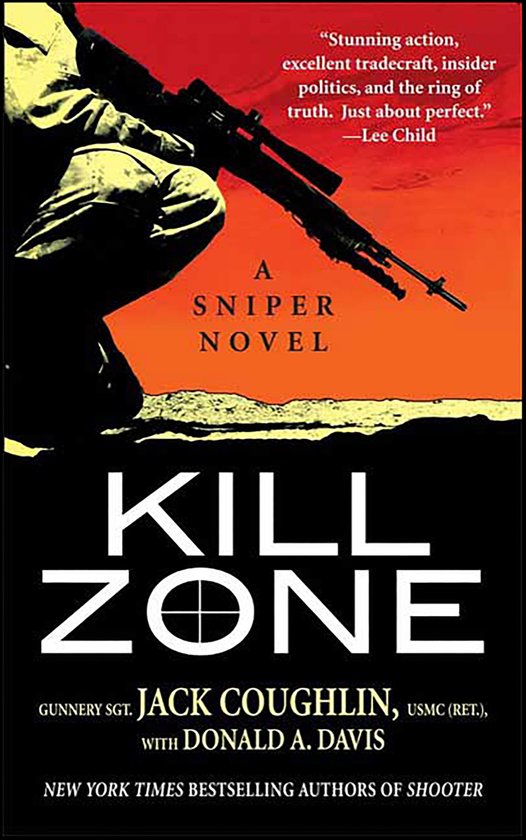 Boekcover van Kill Zone, een sniper roman met een soldaat met geweer en een oranje-rode achtergrond. Tekst: "Stunning action...", A SNIPER NOVEL, KILL ZONE, JACK COUGHLIN.