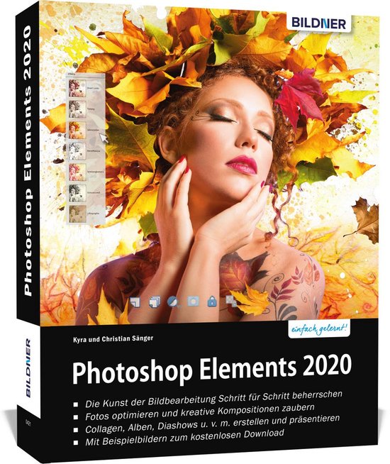 Comprehensive Guide to Image Editing with Photoshop Elements 2020 - Step-by-Step Instructions and Color Examples