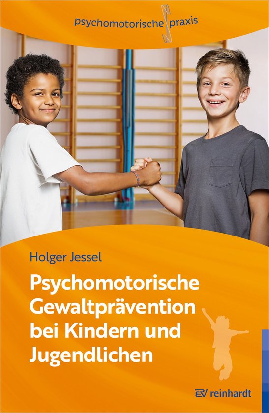 psychomotorische praxis - Psychomotorische Gewaltprävention ... - cover