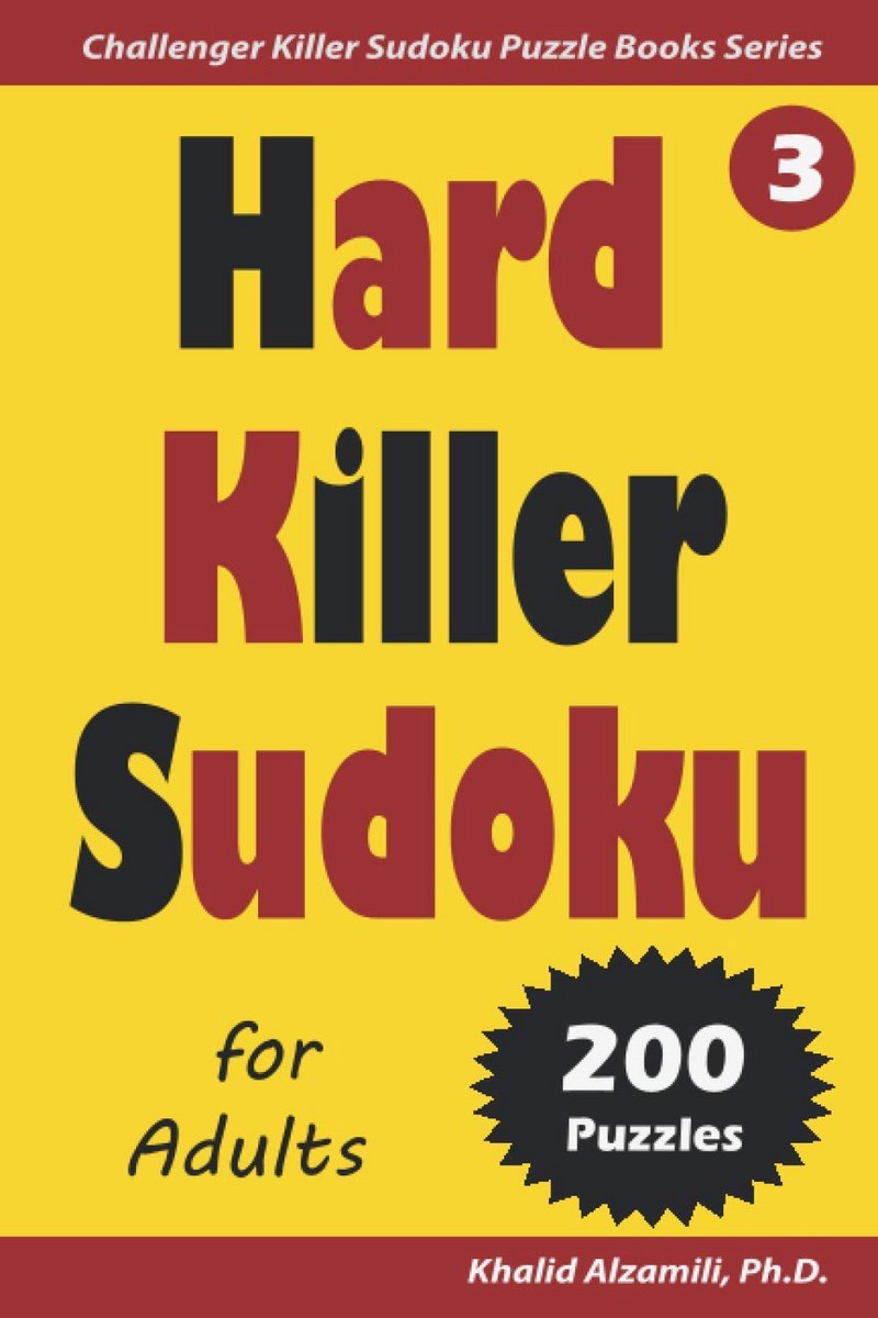 200 Extreem Moeilijke Killer Sudoku Puzzels voor Volwassenen - Logische Hersengymnastiek