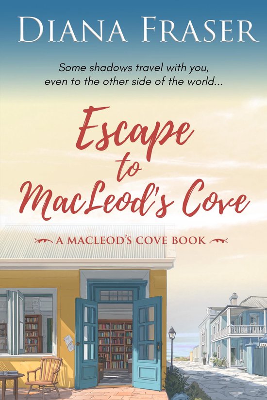 MacLeod's Cove 3 - Escape to MacLeod's Cove