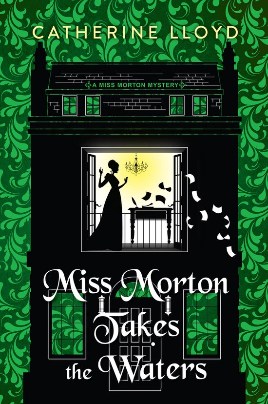 A Miss Morton Mystery- Miss Morton Takes the Waters - cover