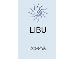 LIBU - Das kleine Lichtbuch