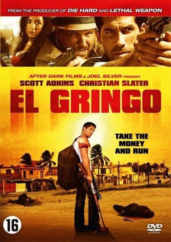 DVD-hoes van de film El Gringo met Scott Adkins op de voorgrond en vier andere personages op de achtergrond. Tekst 'El Gringo' en 'Take The Money and Run'.