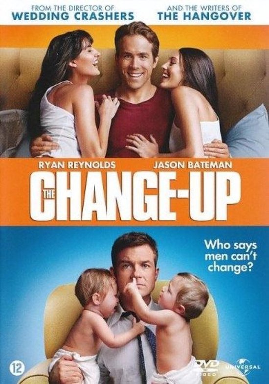 De poster voor "The Change-Up" toont Ryan Reynolds tussen twee vrouwen, en Jason Bateman met twee baby's.