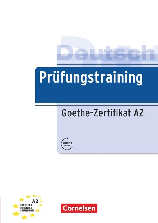 Prüfungstraining DaF A2 - Goethe-Zertifikat A2 - cover