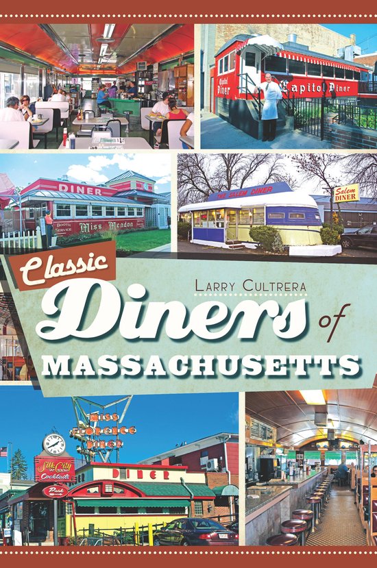 Classic Diners of Massachusetts - cover
