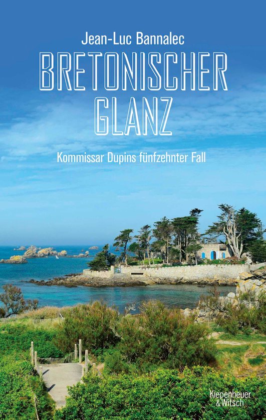 Kommissar Dupin ermittelt 15 - Bretonischer Glanz - cover